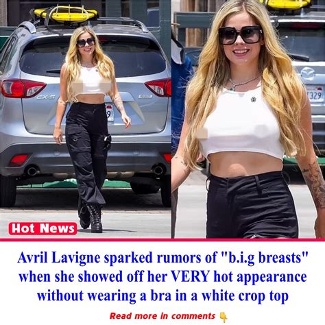 avril lavigne boobs|Avril Lavigne sparks boob job rumors as she shows off VERY。